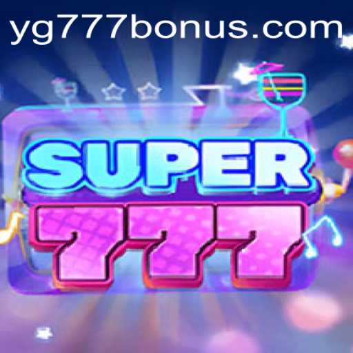 The Exciting World of Super777: A Thrilling Gaming Experience